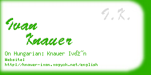 ivan knauer business card